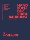 Handbuch der Stadtbaukunst : Studienausgabe Band 2: Hofraume - Book