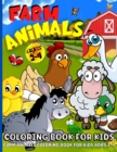 Farm Animals Coloring Book For Toddlers - Book