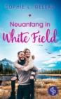 Neuanfang in White Field - Book