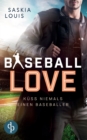 Kuss niemals einen Baseballer - Book