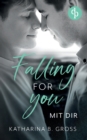 Falling for you : Mit dir - Book