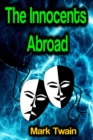 The Innocents Abroad - eBook