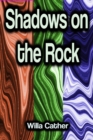 Shadows on the Rock - eBook