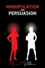 Manipulation and Persuasion - Book