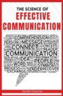 The Science of Effective Communication - Book