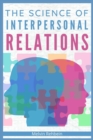 The Science of Interpersonal Relations - Book
