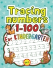 Tracing Numbers 1-100 for Kindergarten - Book