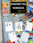 Handwriting Workbook for Kids Age 5 : Numbers and Letters, Learning cursive handwriting workbook, Numbers and Letters Tracing - Book