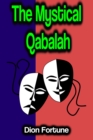 The Mystical Qabalah - eBook