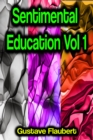 Sentimental Education Vol 1 - eBook