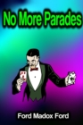 No More Parades - eBook