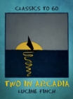 Two in Arcadia - eBook