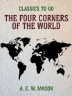 The Four Corners Of The World - eBook