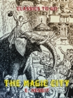 The Magic City - eBook