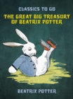 The Great Big Treasury of Beatrix Potter - eBook