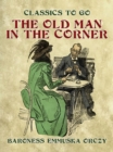 The Old Man In The Corner - eBook
