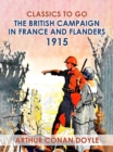 The British Campaign in France and Flanders, 1915 - eBook