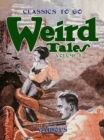 Weird Tales, Volume 1, Number 1, March 1923 The Unique Magazine - eBook