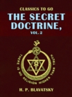 The Secret Doctrine, Vol. 2 - eBook