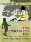 The Gingerbread Boy and Joyful Jingle Play Stories - eBook