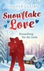 Snowflake Love : Neuanfang fur die Liebe - Book