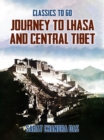 Journey to Lhasa and Central Tibet - eBook