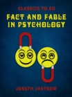Fact and Fable in Psychology - eBook