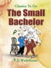 The Small Bachelor - eBook