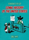 Comic History Of The United States - eBook