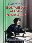 Spontaneous Activity In Education - eBook
