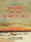 New Lands Within The Arctic Circle - eBook