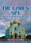 The Czar's Spy: The Mystery of a Silent Love - eBook
