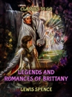Legends and Romances of Brittany - eBook