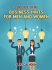 Business Hints for Men and Women - eBook