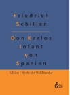 Don Karlos : Infant von Spanien - Book