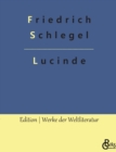 Lucinde : Bekenntnisse eines Ungeschickten - Book