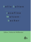 Josefine Mutzenbacher : Die Geschichte einer Wienerischen Dirne von ihr selbst erzahlt - Book