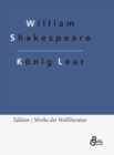 Koenig Lear : Das Leben und der Tod des Koenigs Lear - Book