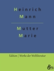 Mutter Marie - Book