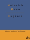 Eugenie : Die Burgerzeit - Book