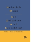 Ein Zeitalter wird besichtigt - Book