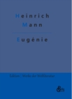 Eugenie : Die Burgerzeit - Book