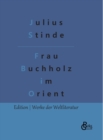 Frau Buchholz im Orient - Book