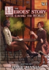 The Heroes' Story After Saving the World - Volume 1 - Book
