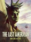 The Last American - eBook
