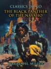 The Black Panther Of The Navaho - eBook