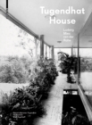 Tugendhat House. Ludwig Mies van der Rohe : New edition - Book