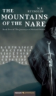 The Mountains of the Nare : Book Two of 'The Journeys of Michael Oakes' - Book