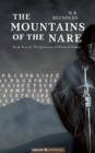 The Mountains of the Nare : Book Two of 'The Journeys of Michael Oakes' - eBook