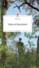 Eden of Neverland. Life is a Story - story.one - Book